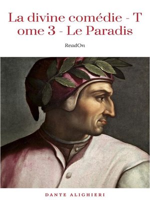 cover image of La divine comédie--Tome 3--Le Paradis